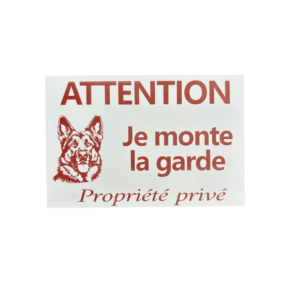 Plaque " je monte la garde "
