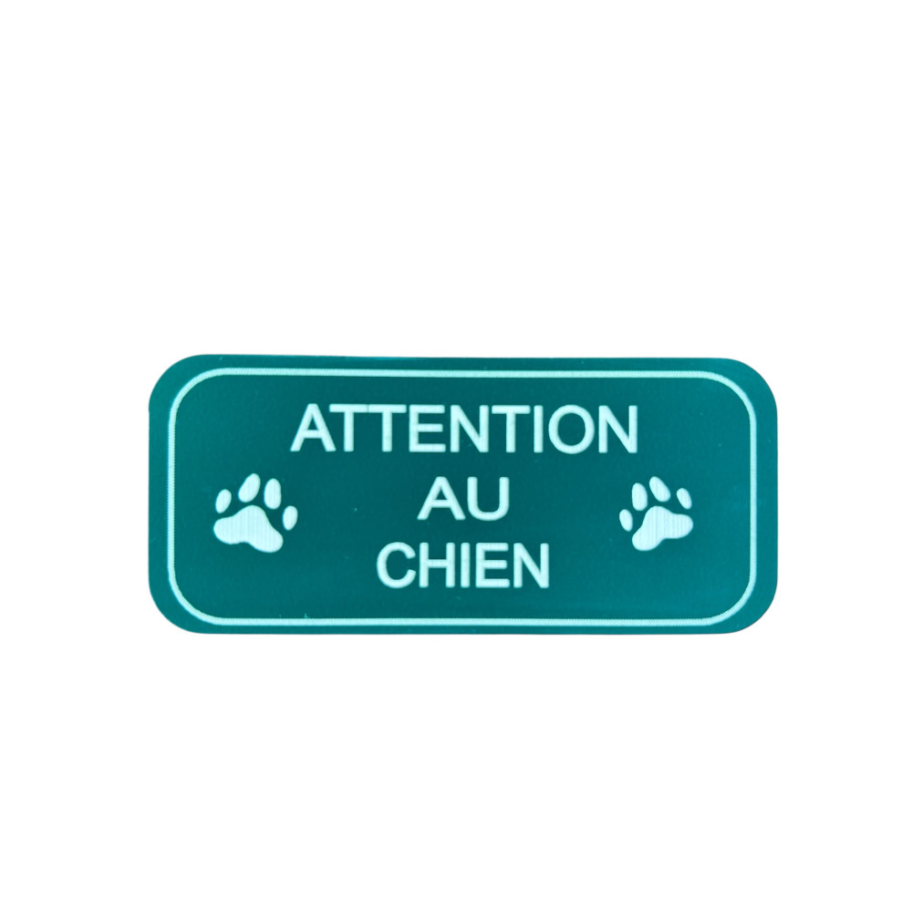 plaque "  attention au chien "