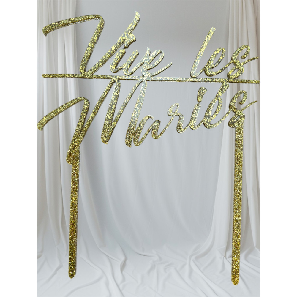 Cake topper " vive les mariés " couleur doré brillant avec paillette